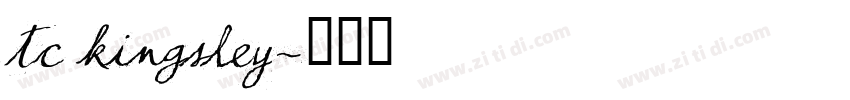 tc kingsley字体转换